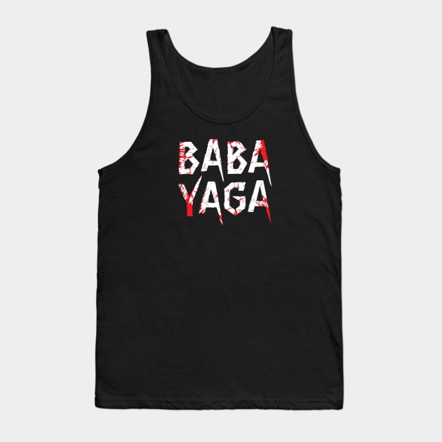 Big Bad BABA YAGA Tank Top by Knocking Ghost